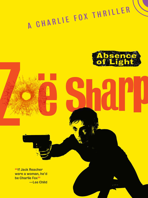 Title details for Absence of Light by Zoë Sharp - Available